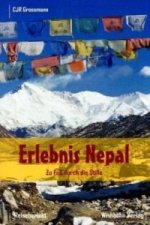 Erlebnis Nepal. Bd.1