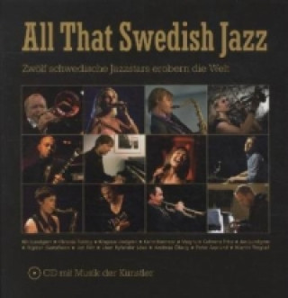 All That Swedish Jazz, m. Audio-CD