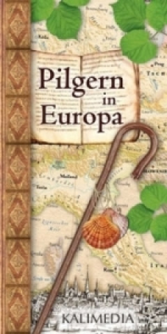Pilgern in Europa, Übersichtskarte