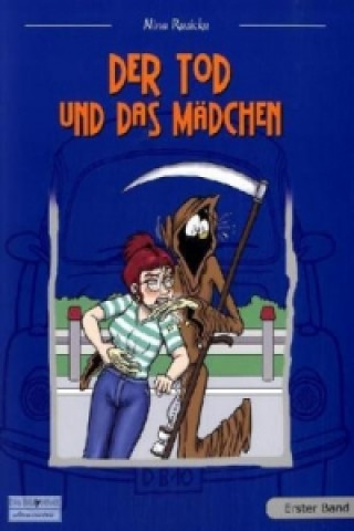 Der Tod und das Mädchen. Bd.1