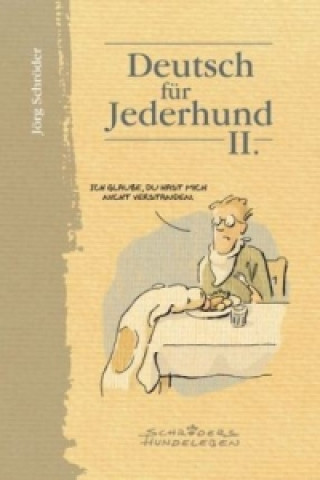 Deutsch für Jederhund. Bd.2