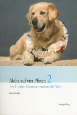 Aloha auf vier Pfoten. Bd.2