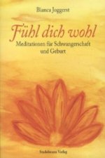 Fühl dich wohl, m. 2 Audio-CDs