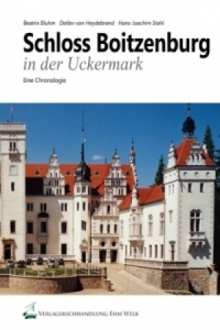 Schloss Boitzenburg in der Uckermark