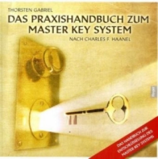 Das Praxishandbuch zum Master Key System