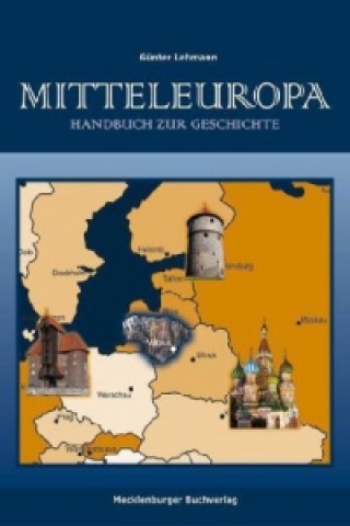 Mitteleuropa - Handbuch zur Geschichte