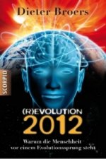 (R)Evolution 2012