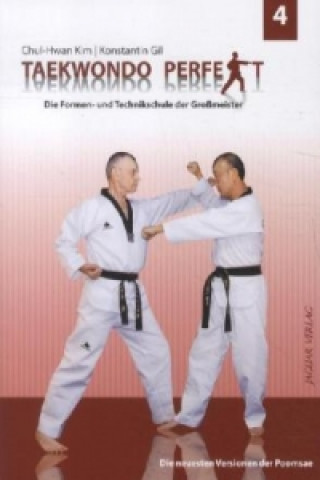Taekwondo perfekt. Bd.4