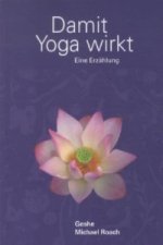 Damit Yoga wirkt