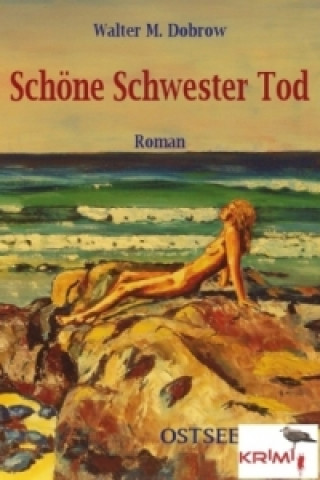 Schöne Schwester Tod