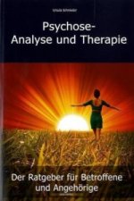Psychose - Analyse und Therapie