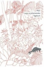 Mein Lupus erythematodes Tagebuch