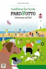 FRED & OTTO, Unterwegs auf Sylt