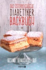 Das österreichische Diabetiker-Backbuch