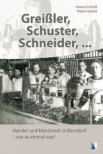 Greißler, Schuster, Schneider