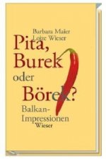 Pita, Burek oder Börek?