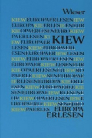 Europa Erlesen Kiew. Kyiw