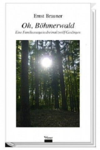 Oh, Böhmerwald