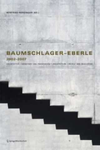 Baumschlager - Eberle 2002-2007