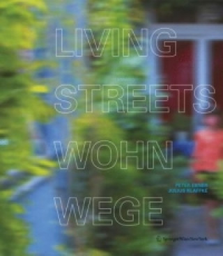 Living Streets - Wohnwege. Access Galleries in Residential Buildings