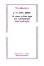 poeta contra doctus: Die perverse Poetologie des Schriftstellers Hermann Burger