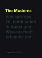 The Moderns.