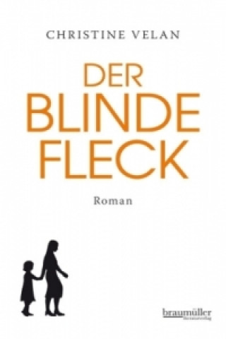 Der blinde Fleck