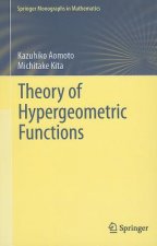 Theory of Hypergeometric Functions