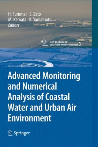 Advanced Monitoring and Numerical Analysis of Coastal Water and Urban Air Environment