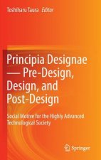 Pre-Design, Design, and Post-Design