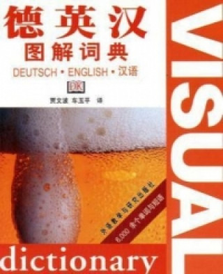 German English Chinese Visual Bilingual Dictionary