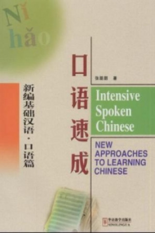 Intensive Spoken Chinese