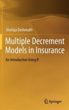 Multiple Decrement Models in Insurance