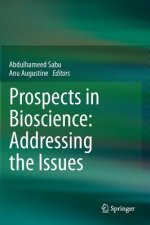 Prospects in Bioscience: Addressing the Issues
