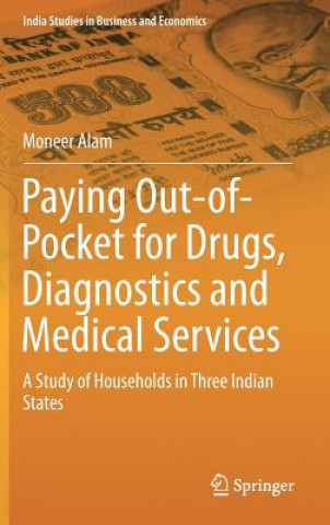 Paying Out-of-Pocket for Drugs, Diagnostics and Medical Services