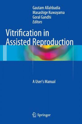 Vitrification in Assisted Reproduction