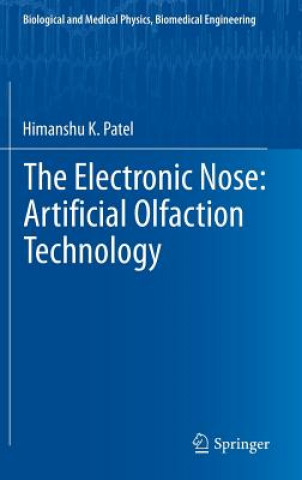 Electronic Nose: Artificial Olfaction Technology