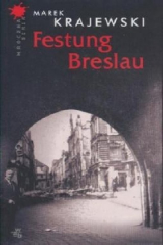 Festung Breslau, polnische Ausgabe