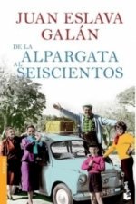 De la Alpargata al Seiscientos