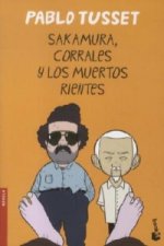 Sakamura, Corrales Y Los Muertos Ri Entes. Sakamura, Corrales und die lachenden Leichen, spanische Ausgabe