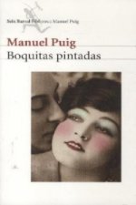 Boquitas Pintadas. Der schönste Tango der Welt, spanische Ausgabe