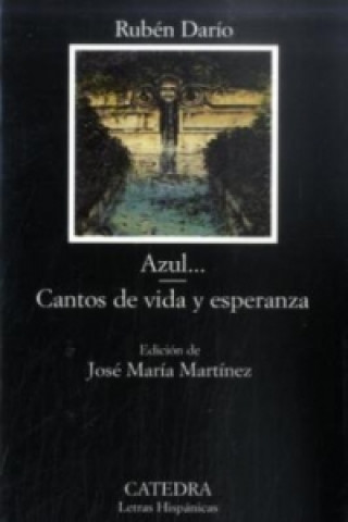 Azul, spanische Ausgabe. Cantos de vida y esperanza