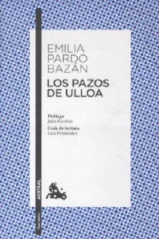 Los Pazos De Ulloa. Das Gut von Ulloa, spanische Ausgabe