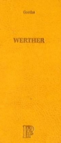 Werther. Die Leiden des jungen Werther, spanische Ausgabe