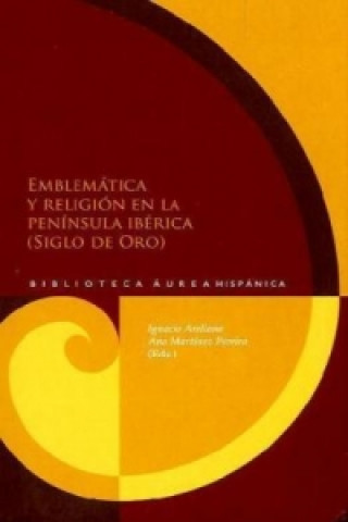 Emblemática y religión en la Península Ibérica (Siglo de Oro).