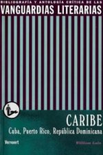 Las vanguardias en el Caribe.