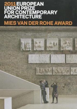 Mies Van der Rohe Award 2011