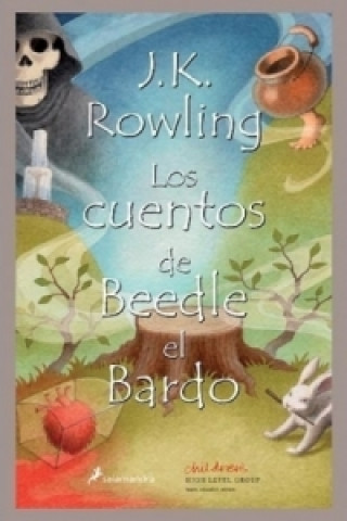 Los cuentos de Beedle el Bardo. Die Märchen von Beedle dem Barden, spanische Ausgabe
