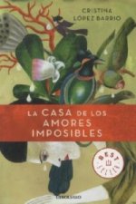 La Casa De Los Amores Imposibles. Der Garten des ewigen Frühlings, spanische Ausgabe