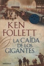 La caida de los gigantes